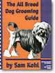 All Breed Dog Grooming Guide